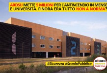 ARDSU METTE 5 MILIONI PER L’ANTINCENDIO IN MENSE E UNIVERSITA’. FINORA ERA TUTTO NON A NORMA?