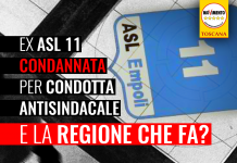 SANITA’/EMPOLI “ASL 11 CONDANNATA PER CONDOTTA ANTISINDACALE. QUALE SANZIONE PER DIRIGENTI RESPONSABILI?”