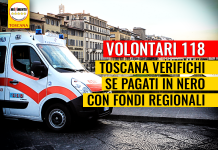 VOLONTARI 118 “TOSCANA VERIFICHI SE PAGATI IN NERO CON FONDI REGIONALI “