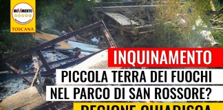 INQUINAMENTO “PICCOLA TERRA DEI FUOCHI NEL PARCO DI SAN ROSSORE? REGIONE CHIARISCA”