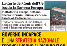 DARSENA EUROPA / LIVORNO “GOVERNO INCAPACE DI UNA STRATEGIA NAZIONALE ESPONE LIVORNO AL RISCHIO FLOP. TEMPO PASSA E MIRAGGIO SEMPRE PIU’ LONTANO”