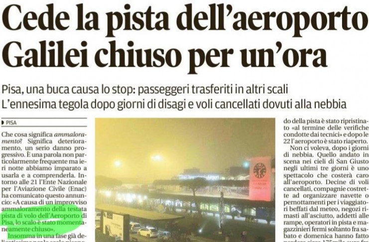 AEROPORTO PISA “PISTA AMMALORATA? SE CONTINUANO COSI’ VA IN MALORA TUTTO L’AEROPORTO”