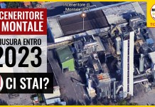 ORA OPPORTUNITA’ PER SANCIRE CHIUSURA INCENERITORE DI MONTALE ENTRO IL 2023
