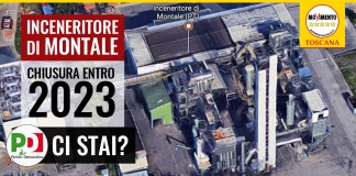 ORA OPPORTUNITA’ PER SANCIRE CHIUSURA INCENERITORE DI MONTALE ENTRO IL 2023