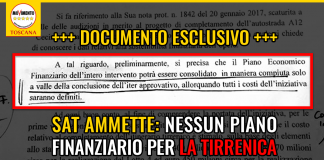SAT AMMETTE: NON C’E’ PIANO FINANZIARIO PER TIRRENICA. ROSSI E GOVERNO ACCETTANO APPROSSIMAZIONE IMBARAZZANTE