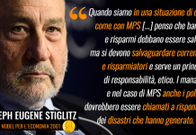 STIGLITZ LA PENSA COME NOI SU MPS, MA DOPO INCHIESTA REGIONALE POLITICI SEMPRE LÌ E METODO IMMUTATO