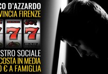 ALLARME ROSSO: IN PROVINCIA DI FIRENZE BRUCIATI 1,4 MILIARDI DI EURO NELL’AZZARDO