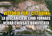 CAVA FORNACE: CHIUSURA E BONIFICA DEL SITO, RISULTATO STORICO. MONITOREREMO RISPETTO DELL’IMPEGNO
