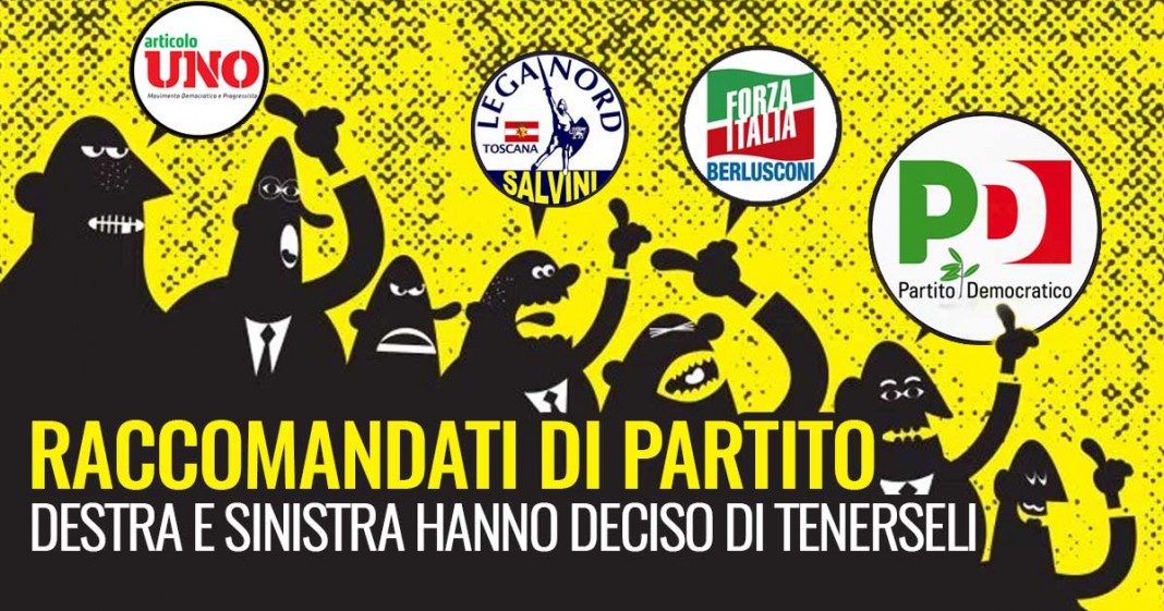 PARTITI DA SINISTRA A DESTRA VOGLIONO TENERSI I RACCOMANDATI