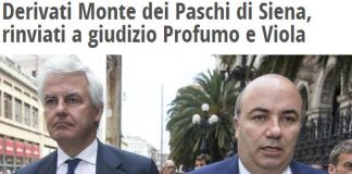 PROFUMO E VIOLA A PROCESSO, COME AVEVAMO PREVISTO