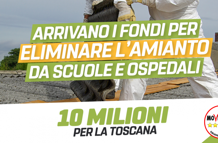 Amianto, Giannarelli (M5S Toscana): “La Toscana si attivi subito: ci sono oltre 10 milioni per rimozione da scuole e ospedali”